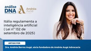 Itália regulamenta a inteligência artificial ( Lei nº 132 de setembro de 2025), tornando-se o primeiro país da União Europeia a criar uma legislação sobre Lei de IA na UE