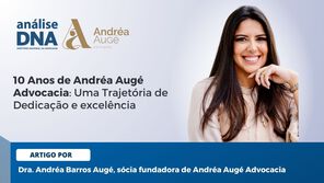 10 Anos de Andréa Augé Advocacia: Uma Trajetória de Dedicação e excelência