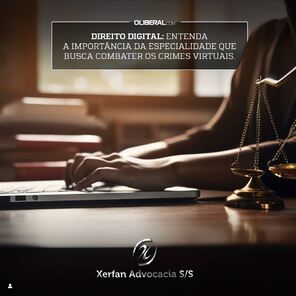 Direito Digital: entenda a importância da especialidade que busca combater os crimes virtuais