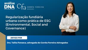 Regularização fundiária urbana como prática de ESG (Environmental, Social and Governance)