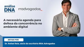A necessária agenda para defesa da concorrência no ambiente digital