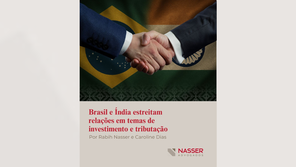 Brasil e Índia estreitam relações em temas de investimento e tributação