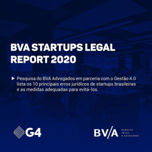 BVA Startups Report 2020: Os principais erros jurídicos de startups
