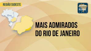 Conheça os Mais Admirados do Rio de Janeiro no Análise Advocacia Regional 2025