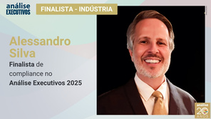 Alessandro Silva: finalista de compliance no Análise Executivos 2025