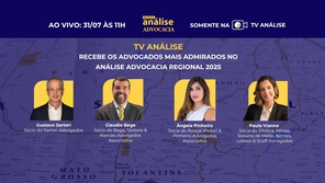 TV Análise recebe advogados Mais Admirados no Análise Advocacia Regional 2025