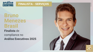 Bruno Menezes Brasil: finalista de compliance no Análise Executivos 2025