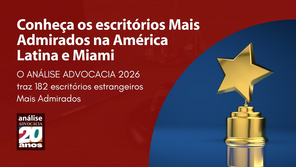 Conheça os escritórios Mais Admirados na América Latina e Miami