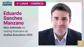 Eduardo Sanches Manzano: Mais Admirado no ranking financeiro do Análise Executivos 2025