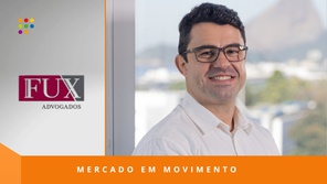 Fux Advogados divulga a chegada de novo gestor administrativo