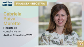 Gabriela Paiva Morette: finalista de compliance no Análise Executivos 2025