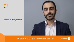 Lima ≡ Feigelson tem novo head nas áreas de Infraestrutura, Mineração e Ambiental