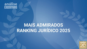 Confira quem são os executivos jurídicos Mais Admirados em 2025