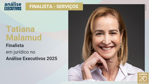 Tatiana Malamud: finalista jurídico no Análise Executivos 2025