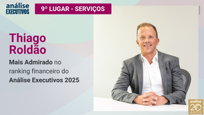 Thiago Roldão: Mais Admirado no ranking financeiro do Análise Executivos 2025
